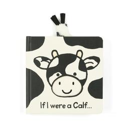 If I Were a Calf Board Book £10